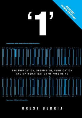1: The Foundation and Mathematization of Physics