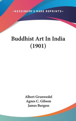 Buddhist Art In India (1901)