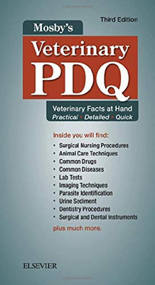 Mosby'S Veterinary Pdq: Veterinary Facts At Hand