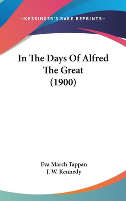 In The Days Of Alfred The Great (1900)