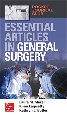 Pocket Journal Club: Essential Articles In General Surgery