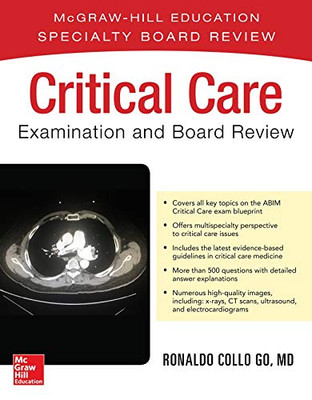 Critical Care Examination And Board Review