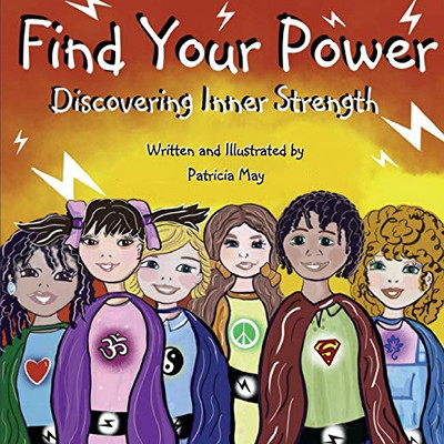 Find Your Power: Discovering Inner Strength (Empower Kids Series)