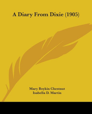 A Diary From Dixie (1905)