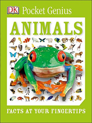 Pocket Genius: Animals: Facts At Your Fingertips