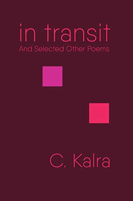 in transit: And Other Selected Poems