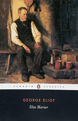 Silas Marner (Penguin Classics)