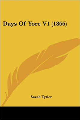 Days Of Yore V1 (1866)
