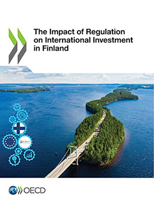 The Impact Of Regulation On International Investment In Finland
