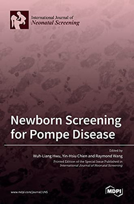 Newborn Screening For Pompe Disease