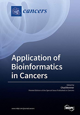 Application Of Bioinformatics In Cancers