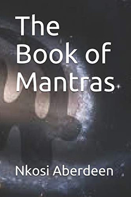 The Book of Mantras (F9RT L9VE Pocket-Book Series)