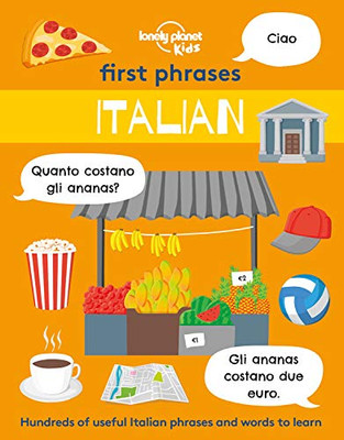 First Phrases - Italian 1 (Lonely Planet Kids)