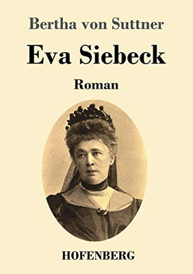 Eva Siebeck: Roman (German Edition) - Paperback