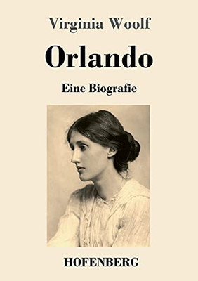 Orlando: Eine Biografie (German Edition) - Paperback