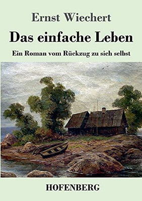 Das Einfache Leben (German Edition) - Paperback