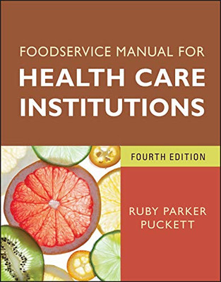 Foodservice Manual For Health Care Institutions (J-B Aha Press)