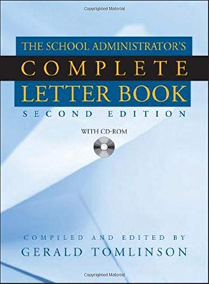 School Administrator'S Complete Letter Book, Second Edition (Book & Cd-Rom)