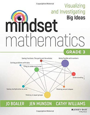 Mindset Mathematics: Visualizing And Investigating Big Ideas, Grade 3