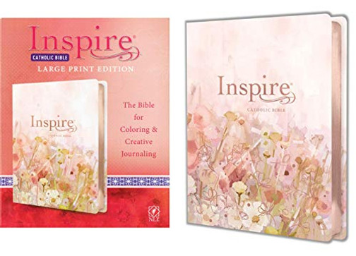 Inspire Catholic Bible Nlt Large Print (Leatherlike, Pink Fields With Rose Gold): The Bible For Coloring & Creative Journaling