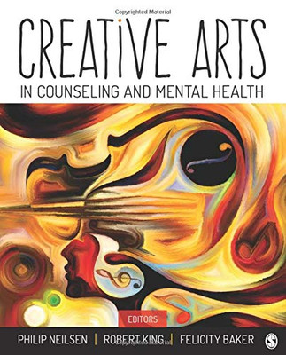 Creative Arts In Counseling And Mental Health