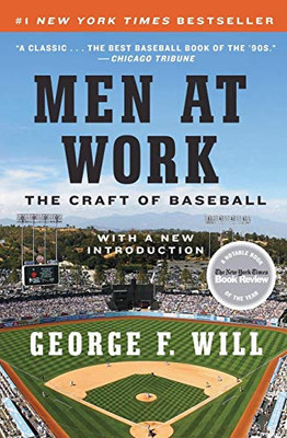 Men At Work: The Craft Of Baseball