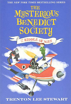 The Mysterious Benedict Society And The Riddle Of Ages (The Mysterious Benedict Society, 4)