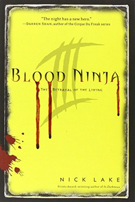 Blood Ninja Iii: The Betrayal Of The Living