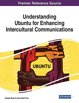 Understanding Ubuntu For Enhancing Intercultural Communications