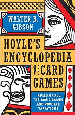 Hoyle'S Modern Encyclopedia Of Card Games: Rules Of All The Basic Games And Popular Variations