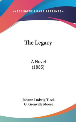 The Legacy: A Novel (1883)