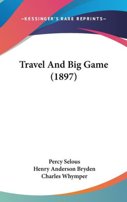 Travel And Big Game (1897)