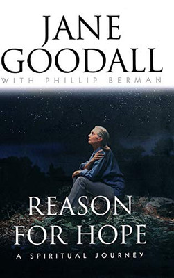 Reason For Hope: A Spiritual Journey - Hardcover