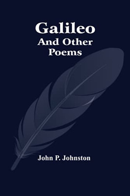 Galileo And Other Poems