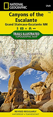 Canyons Of The Escalante [Grand Staircase-Escalante National Monument] (National Geographic Trails Illustrated Map, 710)