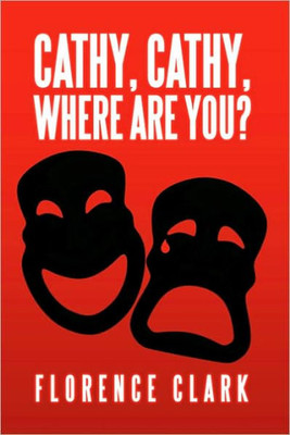 Cathy, Cathy, Where are You?