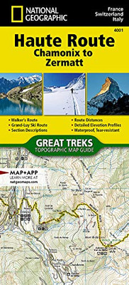 Haute Route [Chamonix To Zermatt] (National Geographic Trails Illustrated Map (4001))