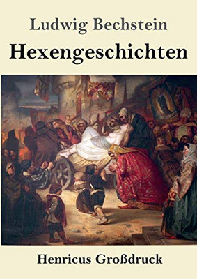 Hexengeschichten (Gro??druck) (German Edition) - Paperback