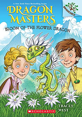 Bloom Of The Flower Dragon: A Branches Book (Dragon Masters #21) - Paperback