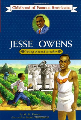 Jesse Owens: Young Record Breaker (Childhood of Famous Americans)
