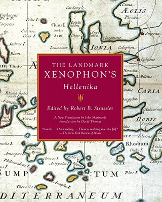 The Landmark Xenophon'S Hellenika (Landmark Series)