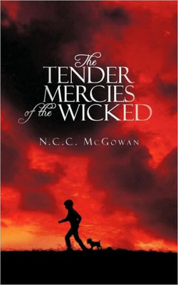 The Tender Mercies of the Wicked