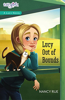 Lucy Out of Bounds (Faithgirlz / A Lucy Novel)