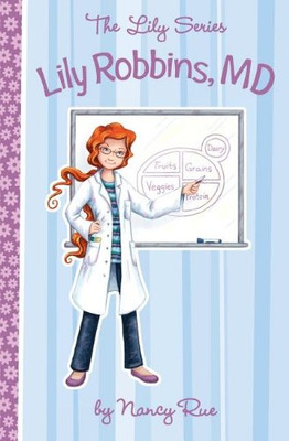 Lily Robbins, M.D. (The Lily Series)