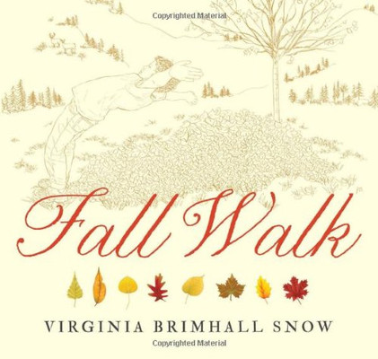 Fall Walk (Seasonal Walks)