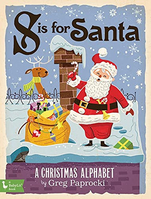 S Is For Santa: A Christmas Alphabet