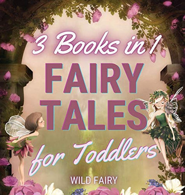 Fairy Tales For Toddlers - 3 Books In 1 - Hardcover