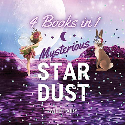 Mysterious Star Dust: 4 Books In 1 - Paperback