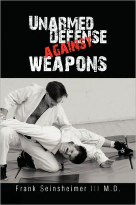 Unarmed Defense Against Weapons