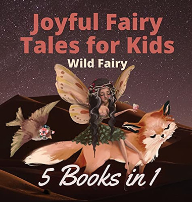 Joyful Fairy Tales For Kids: 5 Books In 1 - Hardcover